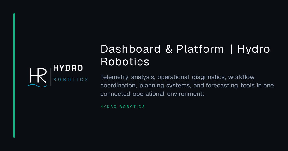 Dashboard & Platform | Hydro Robotics